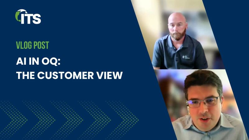 AI in OQ: The Customer View