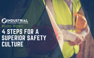 4 Steps for a Superior Safety Culture